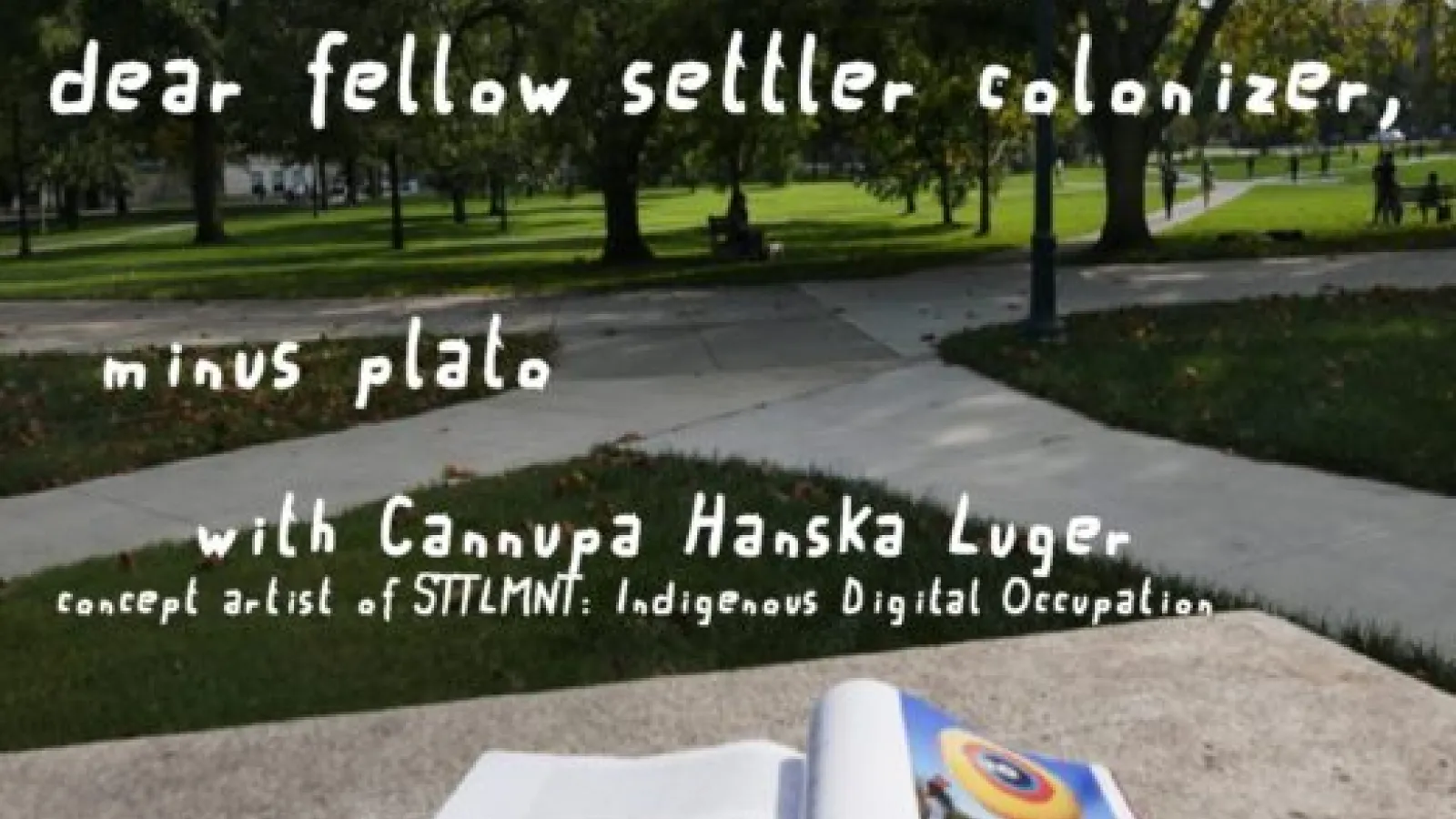 dear fellow settler colonizer