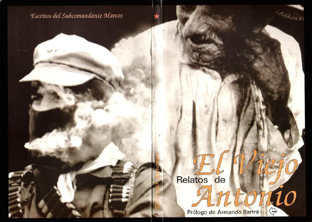 Book cover with two old photographs of men and text reading "El Viejo Relatos de Antonio, Prologo de Armando Bartra, Escritos del Subcomandanta Marcos"